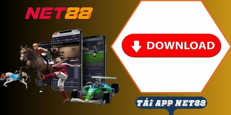 Lý do bạn nên Tải app Net88